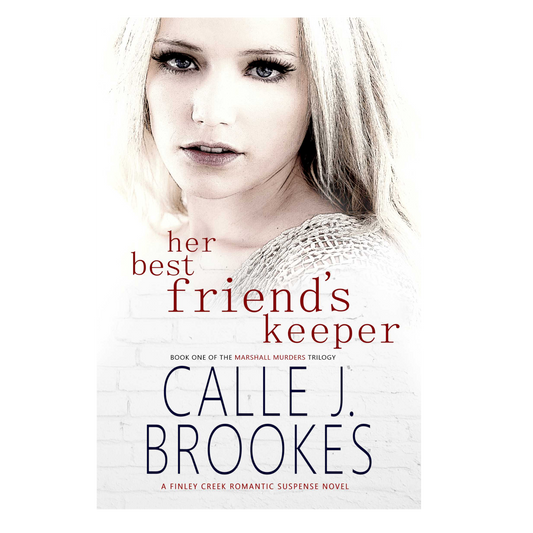 Her Best Friend's Keeper